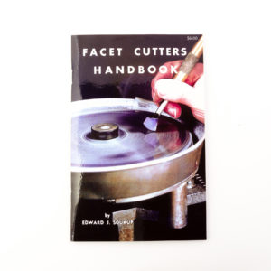 Facet Cutter's Handbook